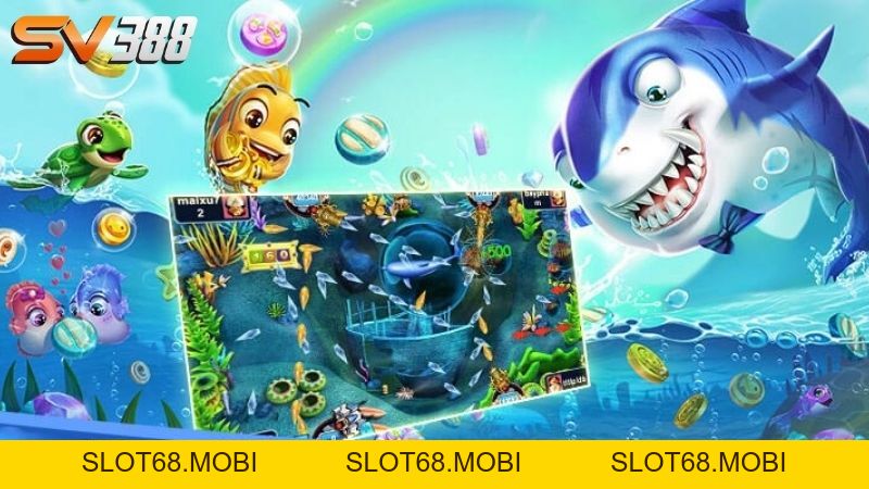 Bắn cá SV388: Thế giới bắn cá online sống động, thưởng lớn - SLOT68.MOBI